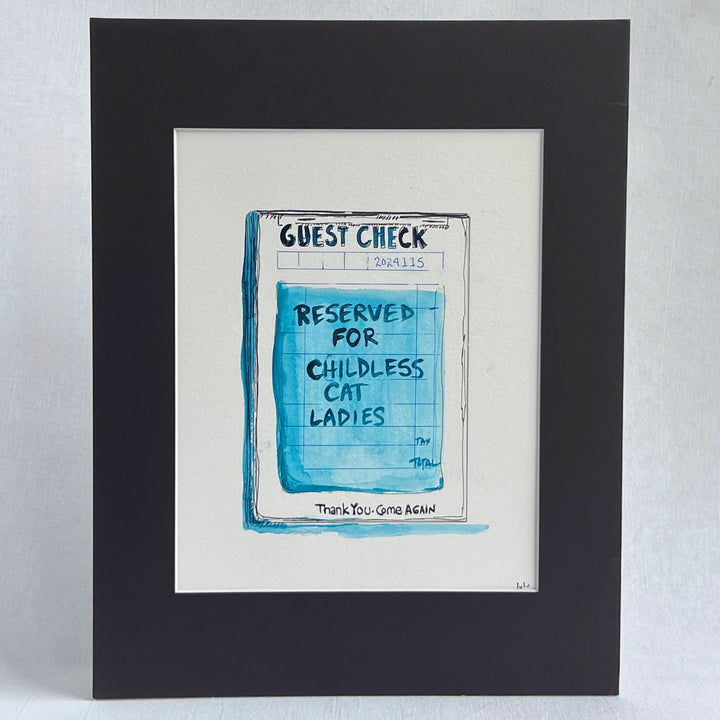 Guest Check Watercolor Original Art - Reserved for Childless Cat Ladies