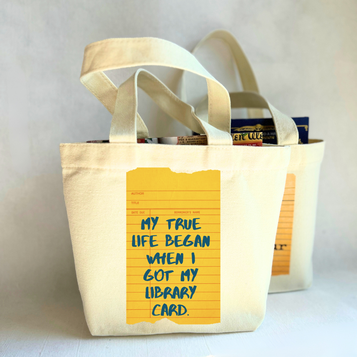 Canvas Mini Tote Bag - My True Life Began When I got a Library Card