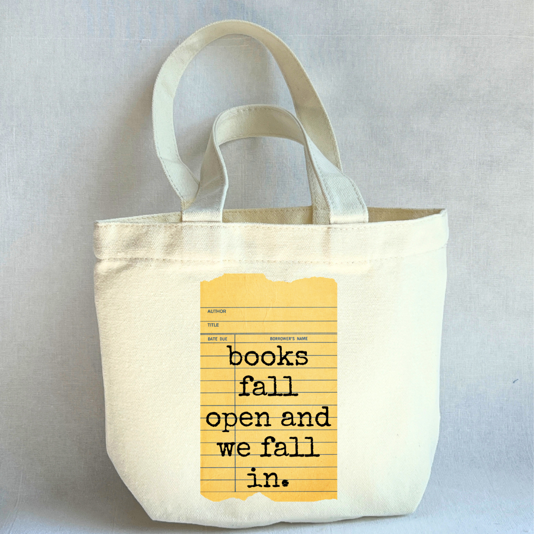 Canvas Mini Tote Bag - Books Fall Open and We Fall In Library Card