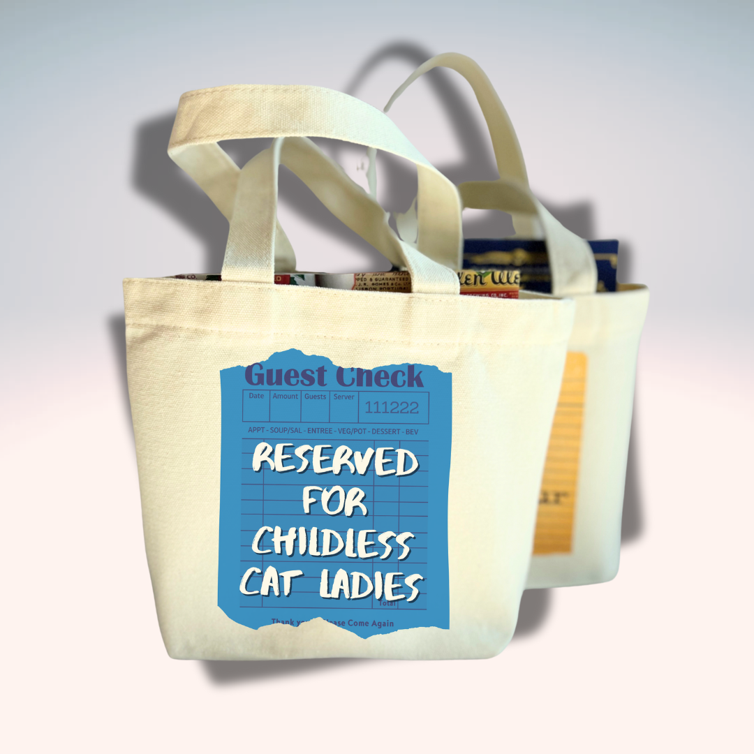 Canvas Mini Tote Bag -  Reserved for Childless Cat Ladies Guest Check