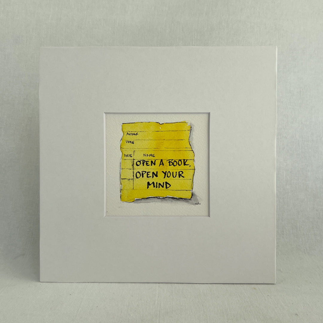 an original small watercolor painting depicting a torn vintage library checkout card in lemon yellow with the words, open a book open your mind matted in white