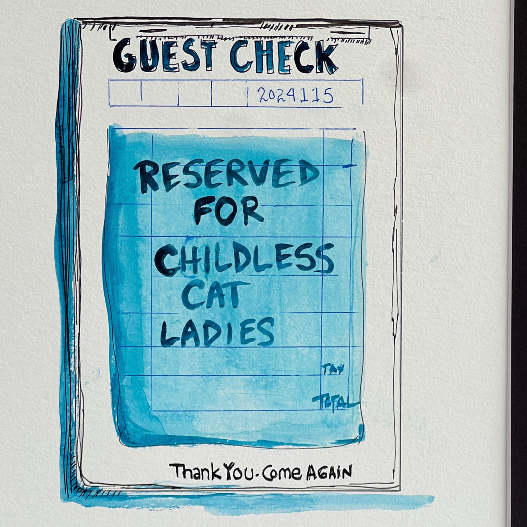 Guest Check Watercolor Original Art - Reserved for Childless Cat Ladies